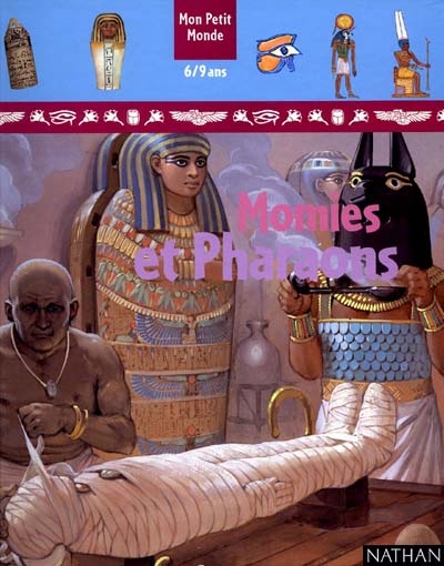 Momies et pharaons - 