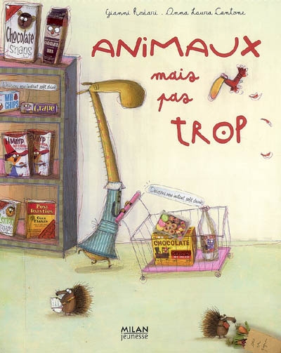 Animaux mais pas trop - 