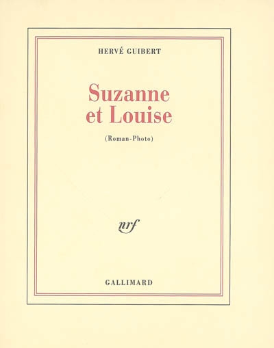 Suzanne et Louise [roman-photo] - 