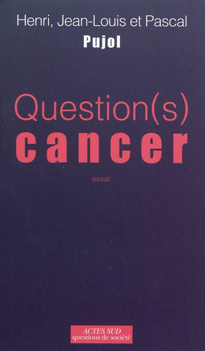 Question cancer[s] - 