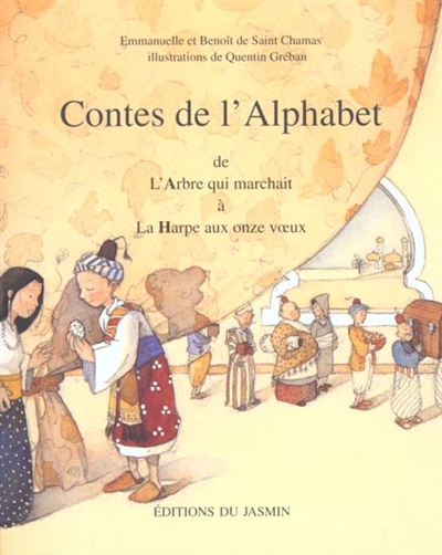 contes de l'alphabet (Les ) : A-H - 