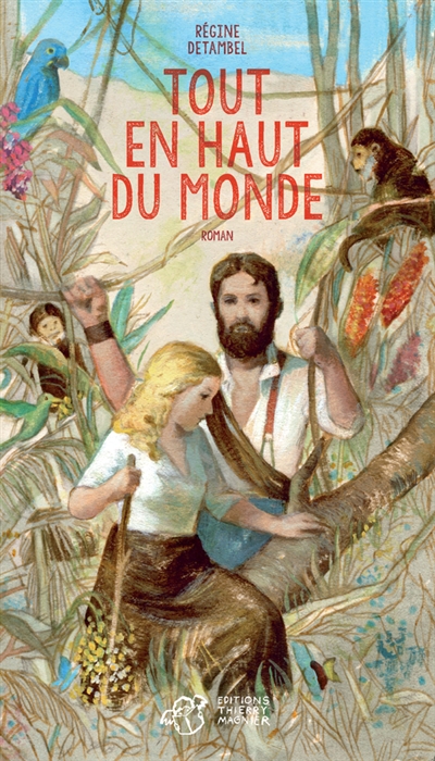 Tout en haut du monde - 