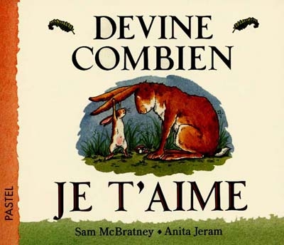 Devine combien je t'aime - 