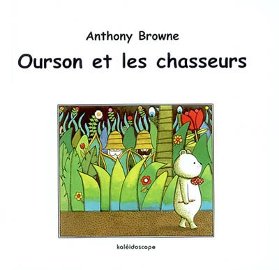 Ourson et les chasseurs - 