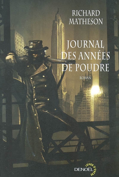 Journal des années de poudre - 