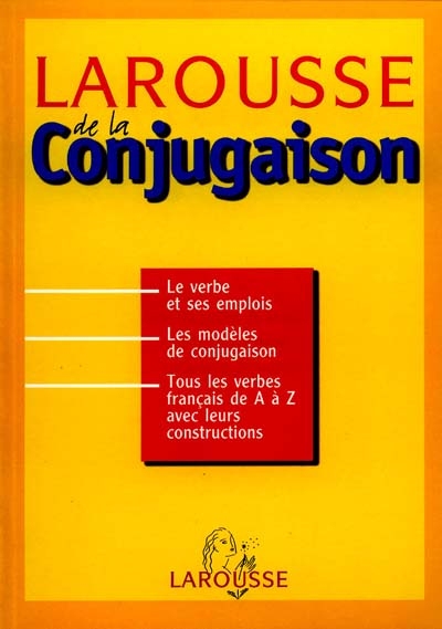 Larousse de la conjugaison - 