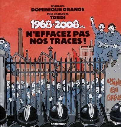 1968... 2008, n'effacez pas nos traces ! - 