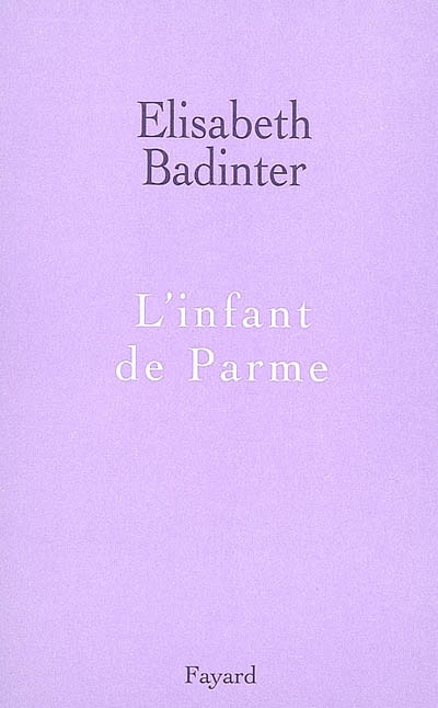 infant de Parme (L') - 