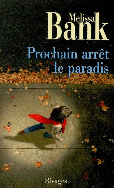 Prochain arrêt le paradis - 