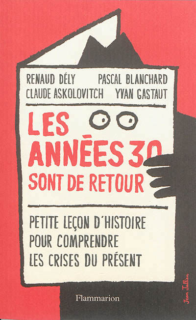 années 30 sont de retour (Les) - 