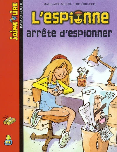 (L')espionne arrête d'espionner - 