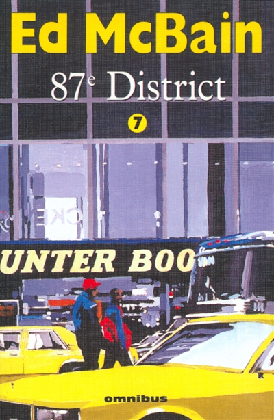 87e District. Tome 7 - 