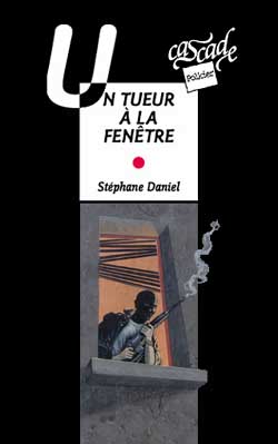 Un tueur à la fenêtre - 