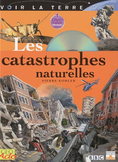 catastrophes naturelles (Les ) - 