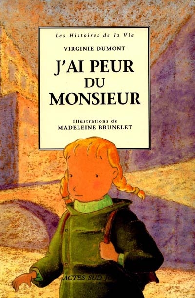 J'ai peur du monsieur - 