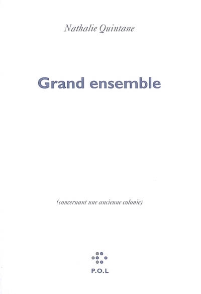 Grand ensemble [concernant une ancienne colonie] - 