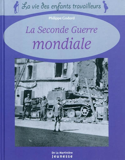 Seconde Guerre mondiale 1939-1945 (La) - 