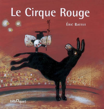 cirque rouge (Le) - 