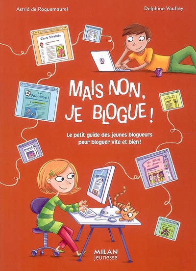 Mais non, je blogue ! - 