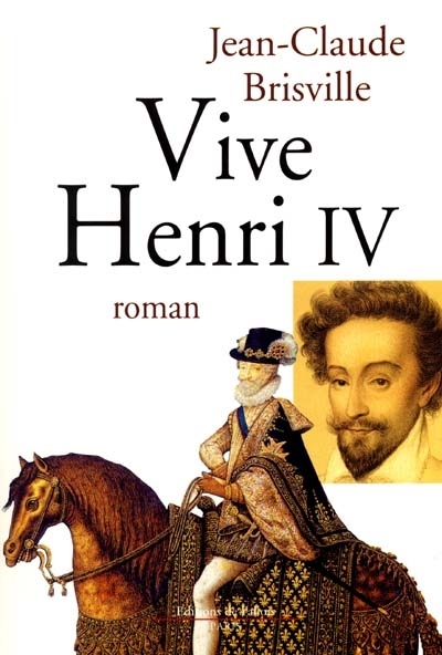 Vive Henri IV - 