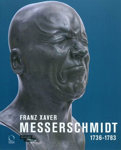 Franz Xaver Messerschmidt, 1736-1783 - 