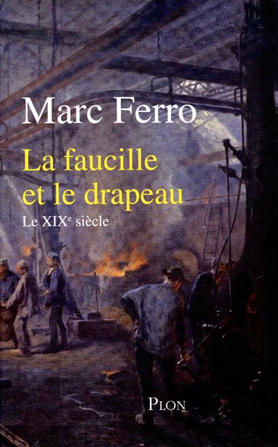 faucille et le drapeau (La) - 