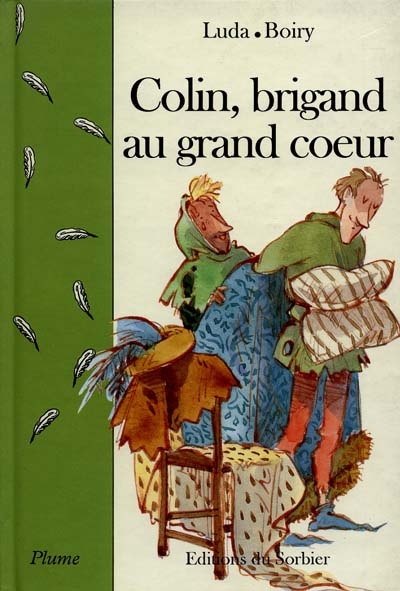 Colin, brigand au grand coeur - 