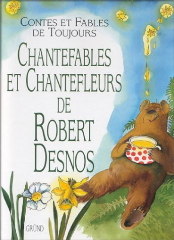 Chantefables et chantefleurs - 