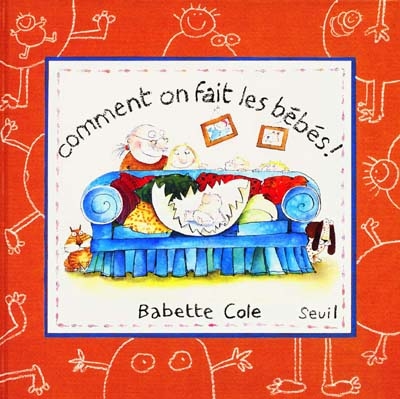 Comment on fait les bébés ! - 