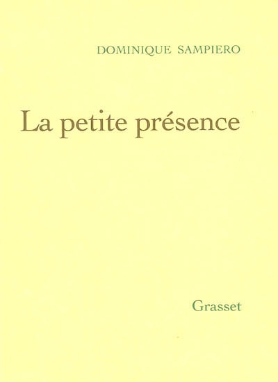 petite présence (La) - 