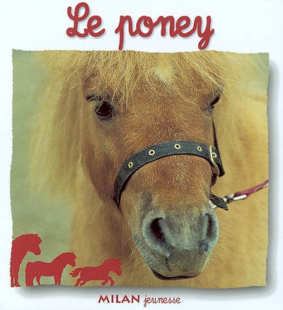(Le) poney - 