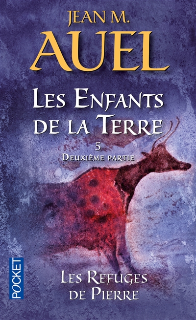 Enfants de la terre 5.2 : les refuges de pierre (Les) - 