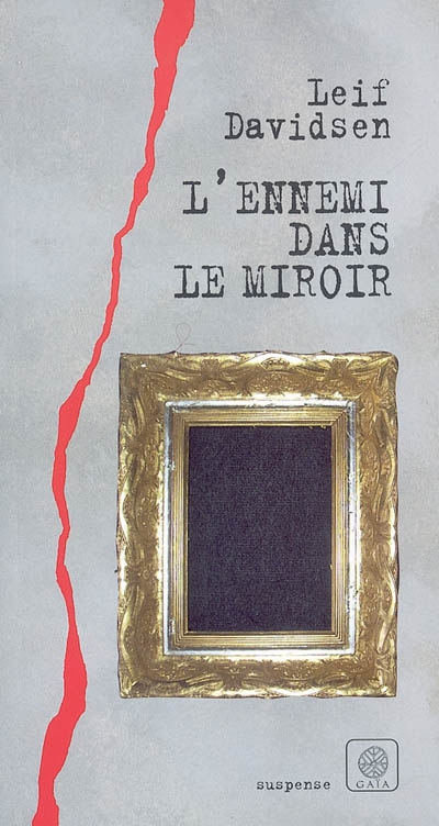 ennemi dans le miroir (L') - 