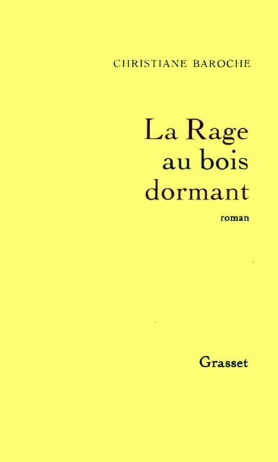 rage au bois dormant (La) - 