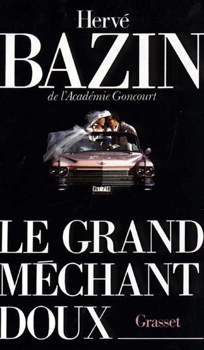 grand méchant doux (Le) - 