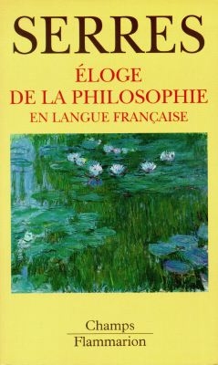 Eloge de la philosophie en langue française - 