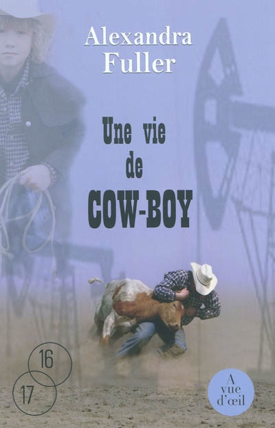 vie de cow-boy (Une) - 