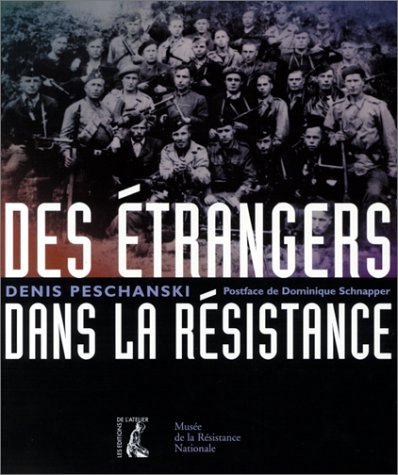 étrangers dans la Résistance (Des ) - 