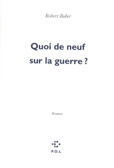 Quoi de neuf sur la guerre ? - 