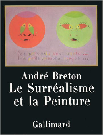 Surréalisme et la Peinture (Le) - 