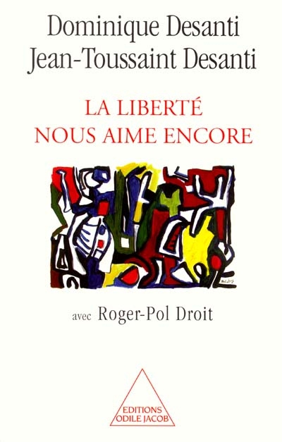 liberté nous aime encore (La) - 