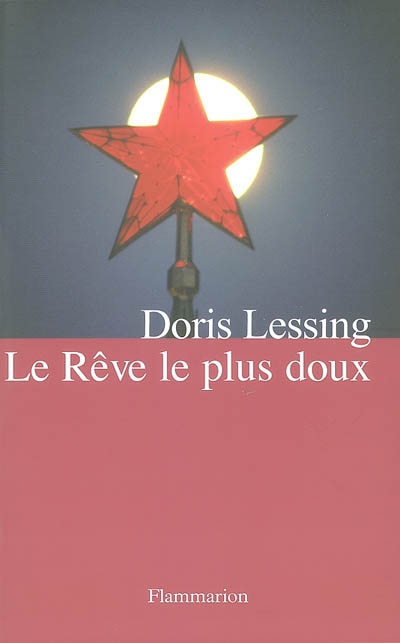 rêve le plus doux (Le) - 