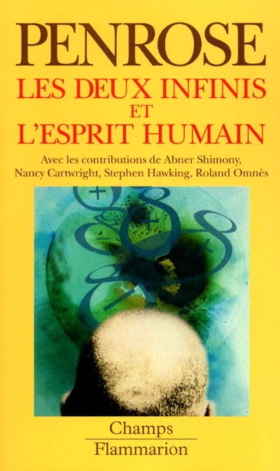 deux infinis et l'esprit humain (Les ) - 