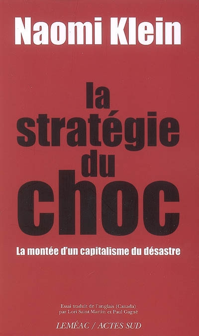 stratégie du choc (La) - 