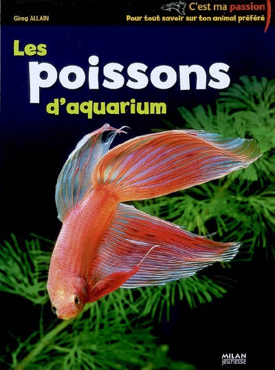 poissons d'aquarium (Les ) - 