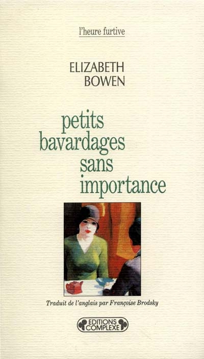 Petits bavardages sans importance - 