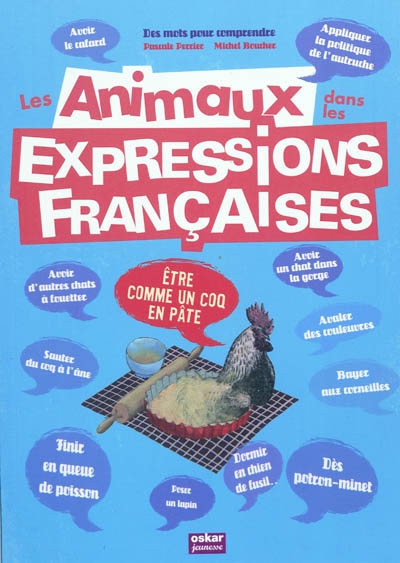 animaux dans les expressions françaises (Les) - 