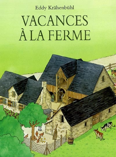 Vacances à la ferme - 