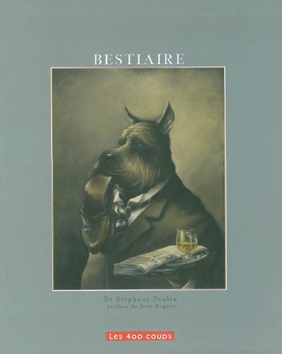 Bestiaire - 