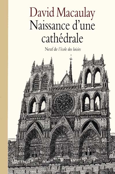 Naissance d'une cathédrale - 